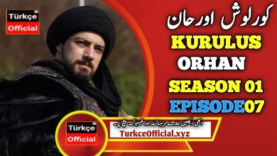 Kurulus Orhan Epi 7 Urdu (1080 HD)