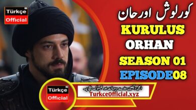 Kurulus Orhan Episode 8 with Urdu Subtitle