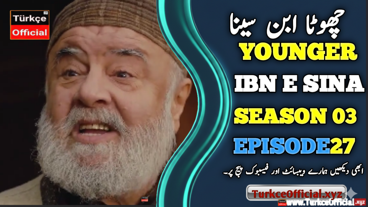 Ibn i Sina Season 3 Episode 27 with Urdu Subtitles
